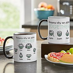 Reasons Why We Stick Together Mug